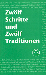 Zwölf Schritte und Zwölf Traditionen