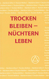125 _ Trocken bleiben - Nüchtern Leben